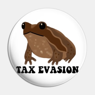 Smooth Sided Toad Tax Evasion Pin