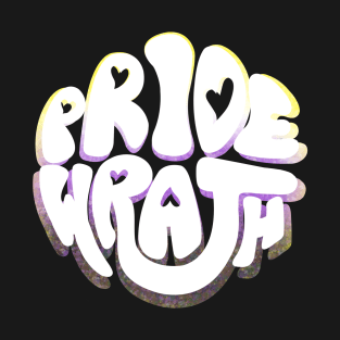 Pride and Wrath (Enby / Non-Binary Pride) T-Shirt