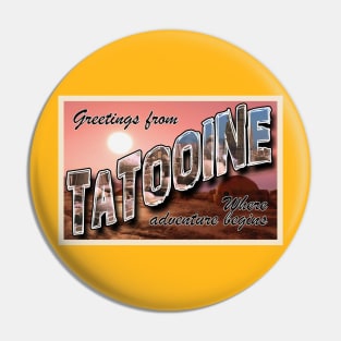 Tatooine Travel Postcard Pin
