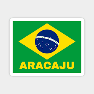 Aracaju City in Brazilian Flag Magnet