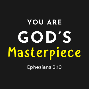 You Are God's Masterpiece (Yellow) T-Shirt