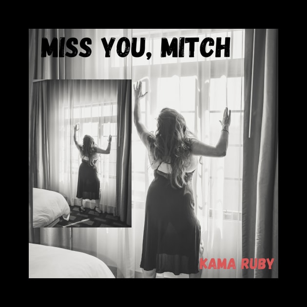 Miss You, Mitch Album Cover by Kama Ruby