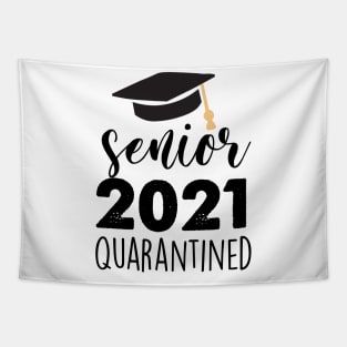 senior 2021 quarantined Tapestry