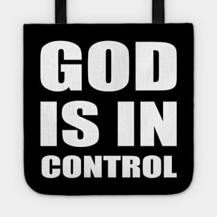 GOD IS IN CONTROL Tote