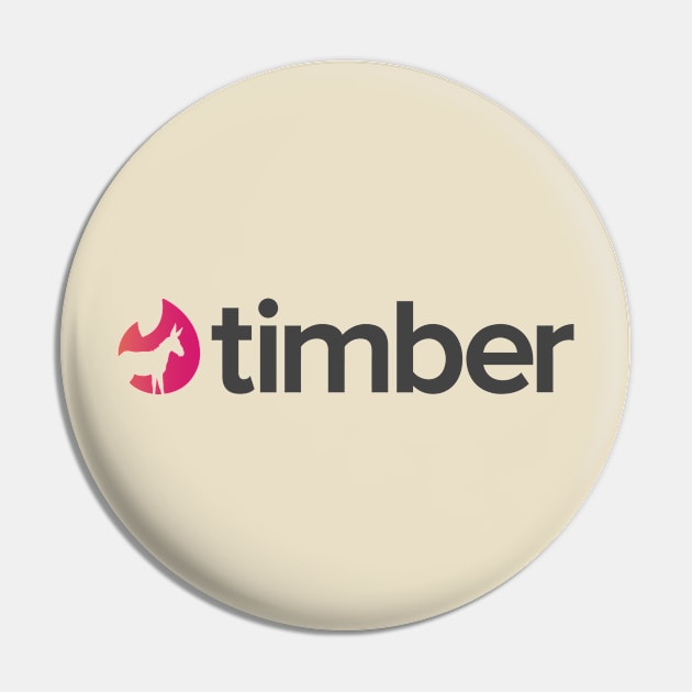 Timber Pin by BillyArchilla