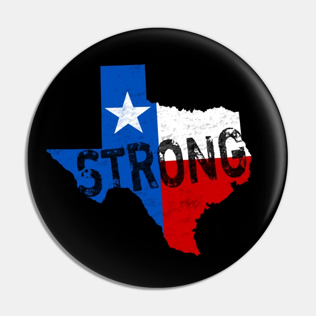 Texas Strong State of Texas Flag Support Pin by TeeCreations