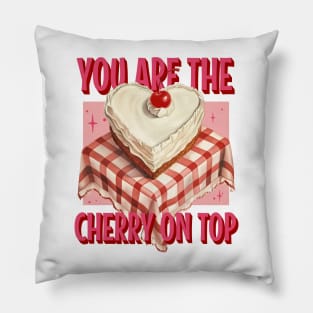 "You Are The Cherry on Top" Vintage Heart Cake Tee Pillow