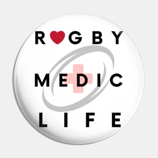 Rugby Medic Life Pin