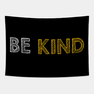 Be kind Tapestry