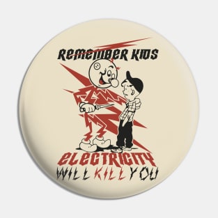 REMEBER KIDS NEW Pin