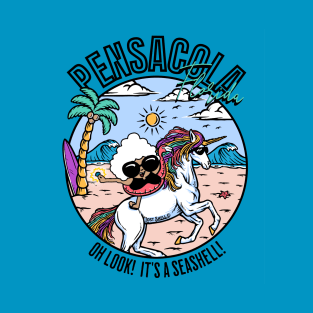 Pensacola Ridin A Unicorn! T-Shirt