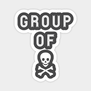 Group of Death Magnet