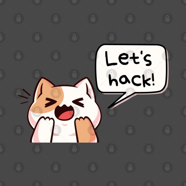 Let's hack (ethically, of course) :) | Hacker design by leo-jess