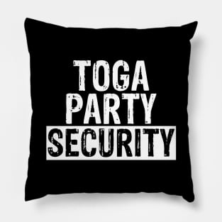 Toga Party Security Guard Funny Fraternity Party Pillow