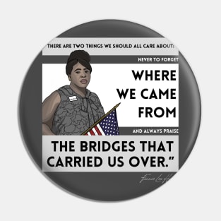 History Quote: Fannie Lou Hamer - "...never to forget where we came from..." Pin