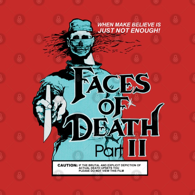 Faces of Death Part 2 VHS by SHOP.DEADPIT.COM 