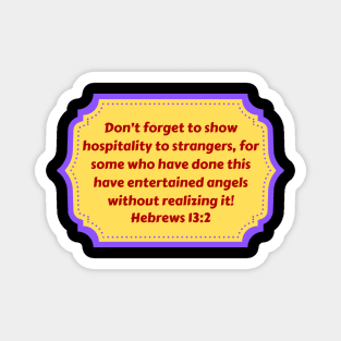 Bible Verse Hebrews 13:2 Magnet