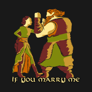 How to train your dragon 2 - If you marry me T-Shirt