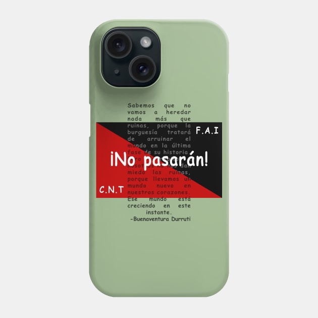 ¡No pasarán! Phone Case by Pr0metheus