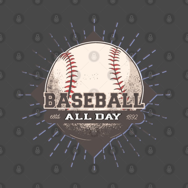 Baseball All day by Spearhead Ink