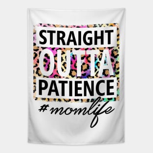 Straight OUTTA Patience #momlife Tapestry