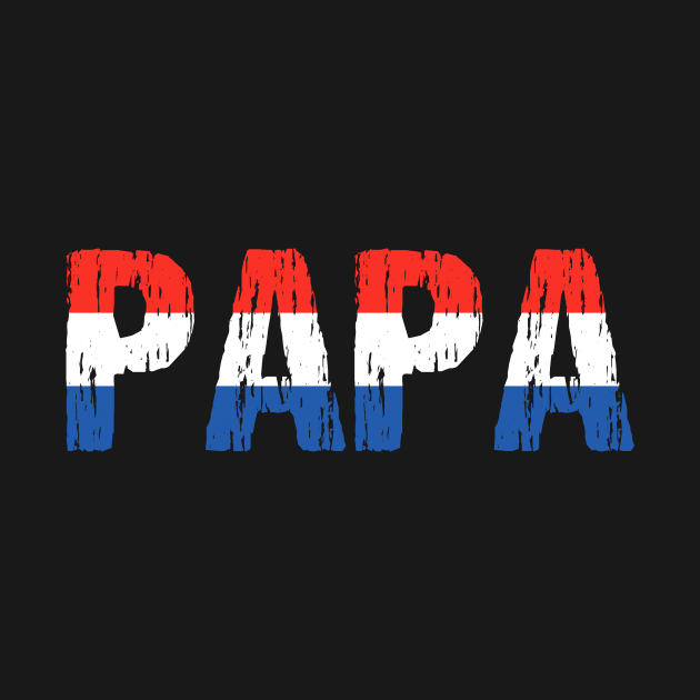 Netherlands Papa Dad Father Dutch Flag by Nirvanibex