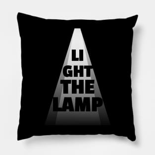 Light the lamp in white spotlight Pillow