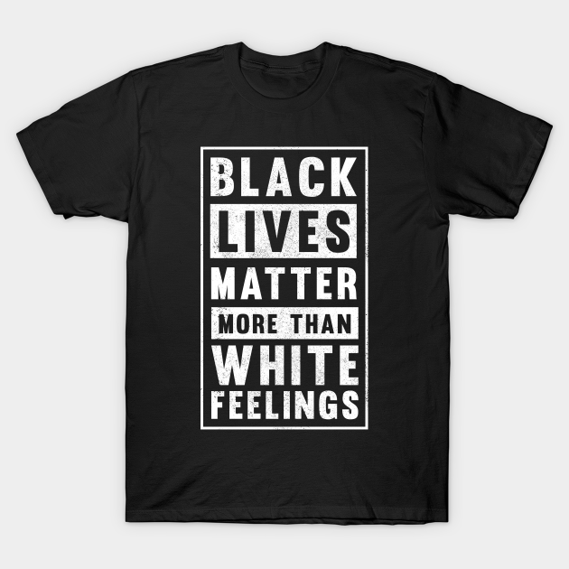 Discover BLM Black Lives Matter Equality Anti Rac - Black Lives Matter - T-Shirt