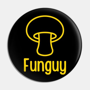 Funguy Pin