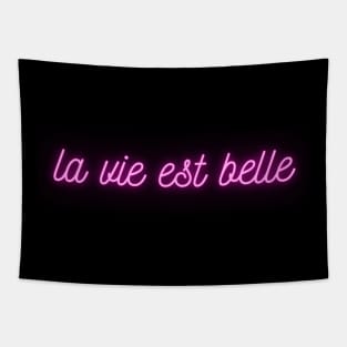 La vie est belle - Pink Neon - French Quote Tapestry