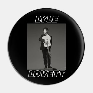 Lyle Lovett Pin