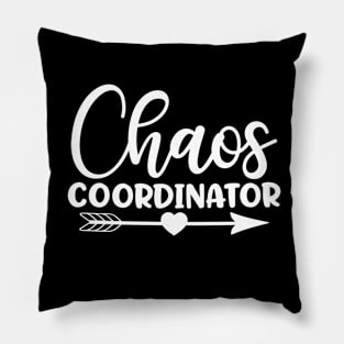 Chaos coordinator - funny teacher joke/pun (white) Pillow