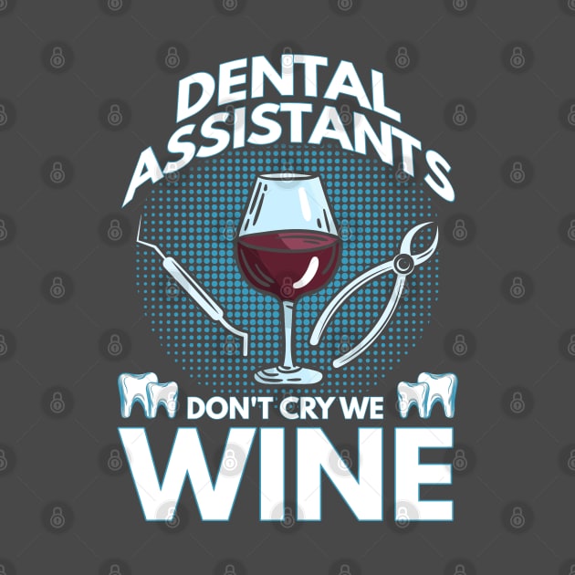 Fix Teeth Dentist Assistant Dentist by Toeffishirts