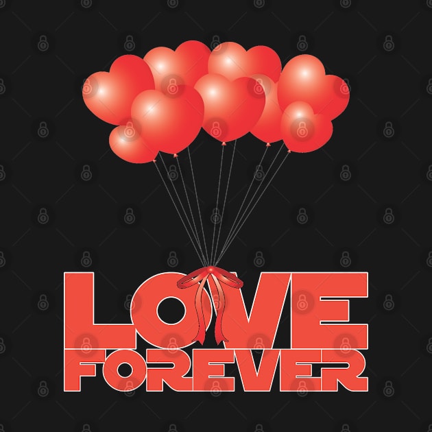 Love Forever with Heart Balloons - Love Forever by ro83land