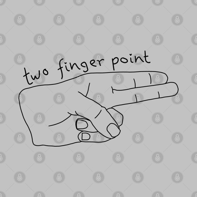 The two finger point by novabee