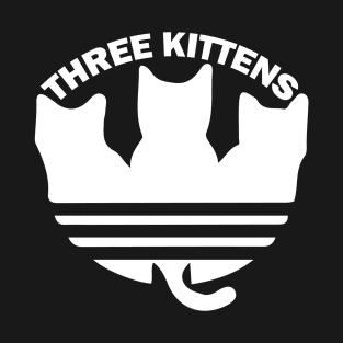 Three kittens tee design birthday gift graphic T-Shirt