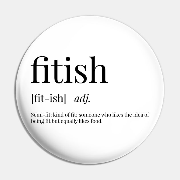 Fitish Definition Pin by definingprints