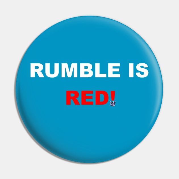 Rumble is Red Pin by PotinaSeptum