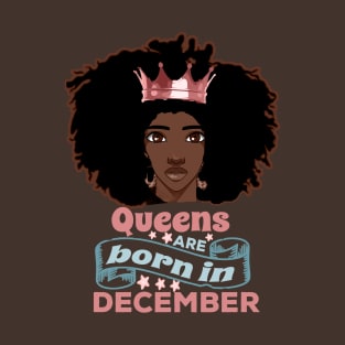 Black Queen Birthday- December T-Shirt