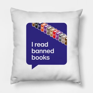 I read banned books Pillow