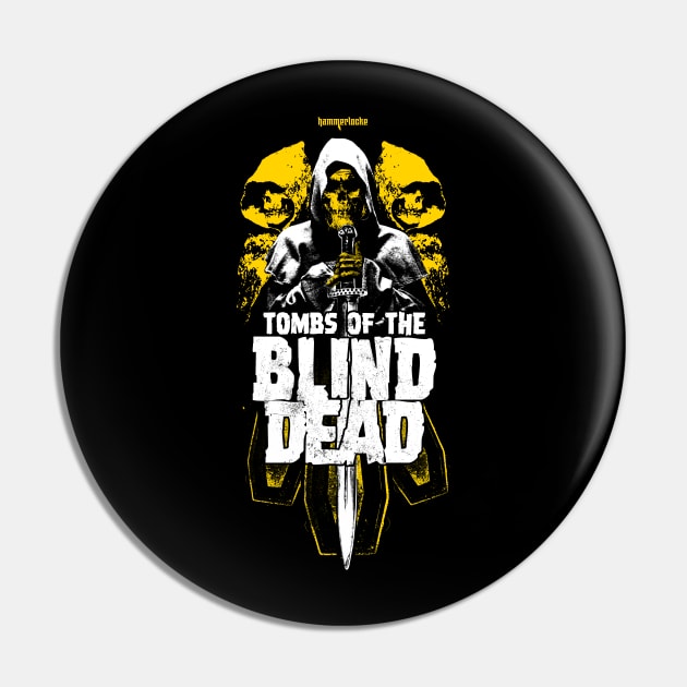Tombs of the Blind Dead Pin by burristx