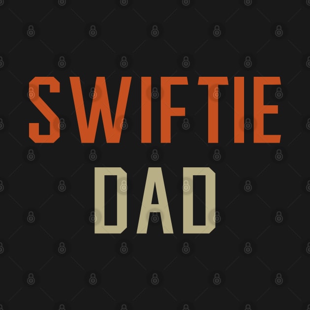 swiftie dad by mag-graphic