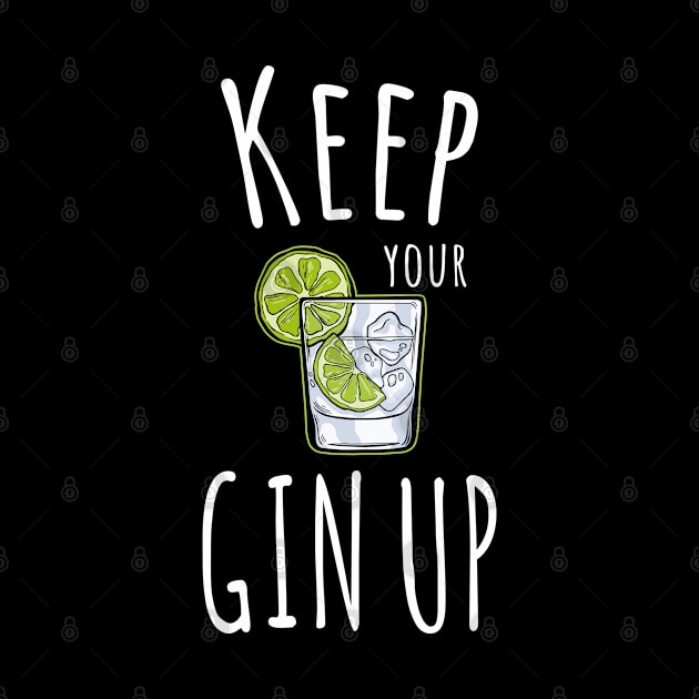 FUNNY GIN LOVER GIFTS KEEP YOUR GIN CHIN UP MOTIVATIONAL PUN by BonnaVida