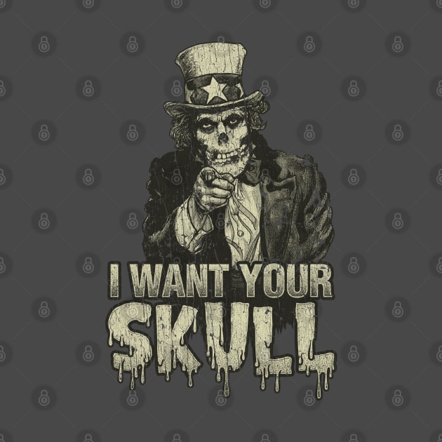 I Want Your Skull 1983 by JCD666