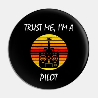 Trust me, I'm a RC PILOT - Transmitter Pin