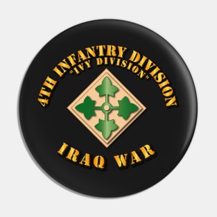 4th Infantry Div - Iraq War Pin