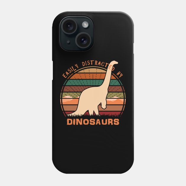 Easily Distracted By Brachiosaurus Dinosaurs Sunset Phone Case by Nerd_art