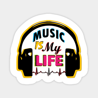 Music Is My Life Magnet