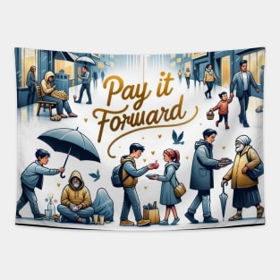 Pay It Forward Tapestry
