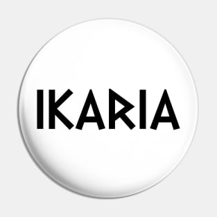 Ikaria Pin